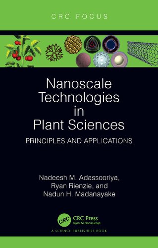 Nanoscale Technologies in Plant Sciences: Principles and Applications