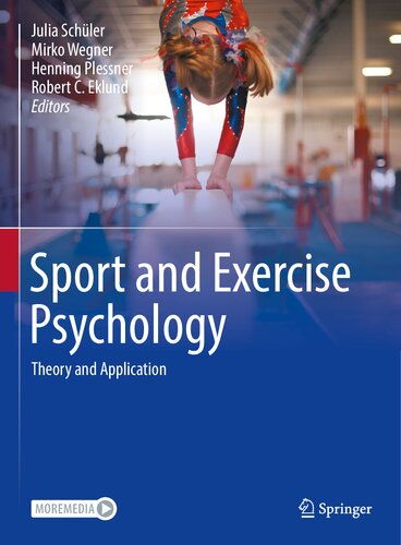 Sport and Exercise Psychology: Theory and Application