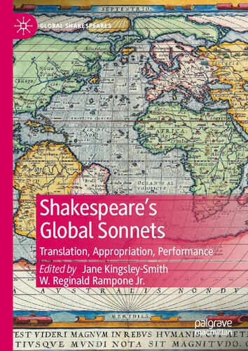 Shakespeare’s Global Sonnets: Translation, Appropriation, Performance