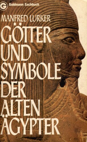 Lexikon der Götter und Symbole der alten Ägypter