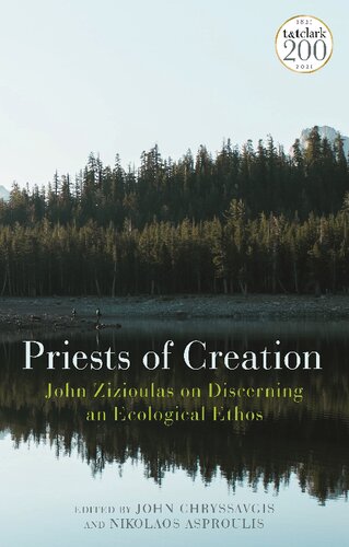 Priests of Creation: John Zizioulas on Discerning an Ecological Ethos
