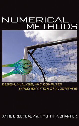 Numerical Methods: Design, Analysis, and Computer Implementation of Algorithms