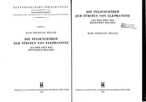 Die Felsengräber der Fürsten von Elephantine aus der Zeit des Mittleren Reiches