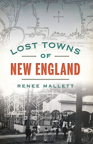 Lost Towns of New England