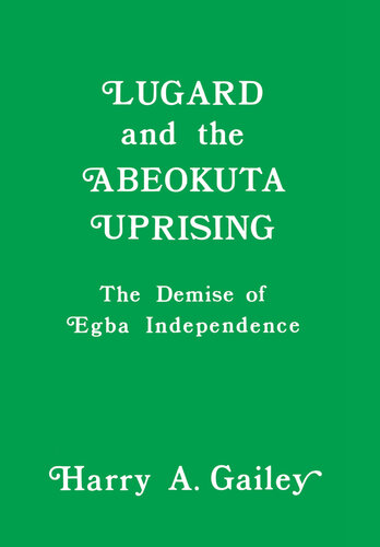 Lugard and the Abeokuta Uprising
