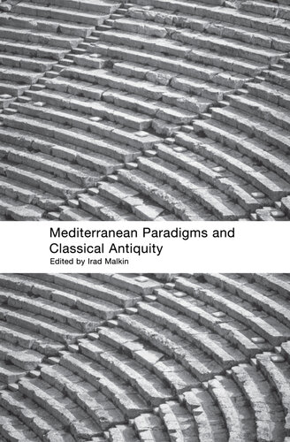 Mediterranean Paradigms and Classical Antiquity