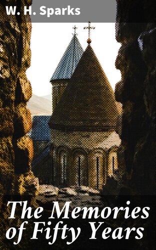 The Memories of Fifty Years