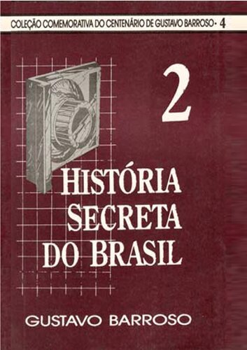 História Secreta do Brasil