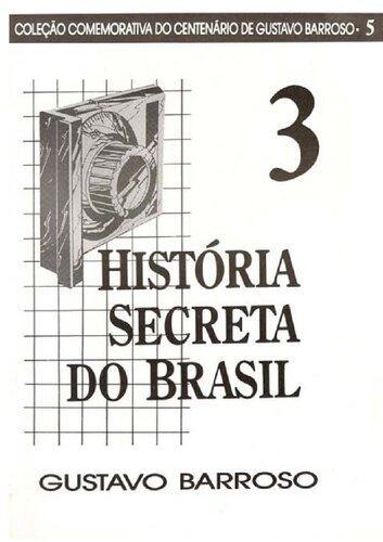 História Secreta do Brasil