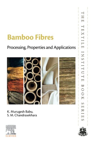 Bamboo Fibres: Processing, Properties and Applications