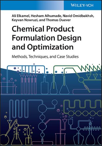 Chemical Product Formulation Design and Optimization. Methods, Techniques, and Case Studies