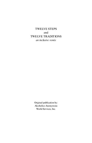 Twelve Steps and Twelve Traditions