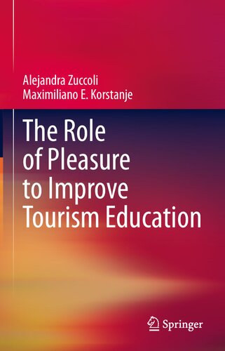 The Role of Pleasure to Improve Tourism Education