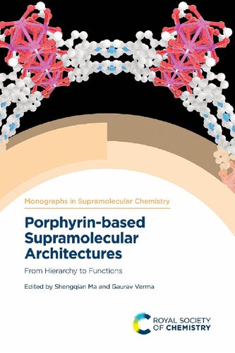 Porphyrin-based Supramolecular Architectures. From Hierarchy to Functions