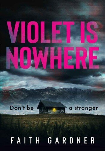 Violet Is Nowhere