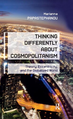 Thinking Differently About Cosmopolitanism