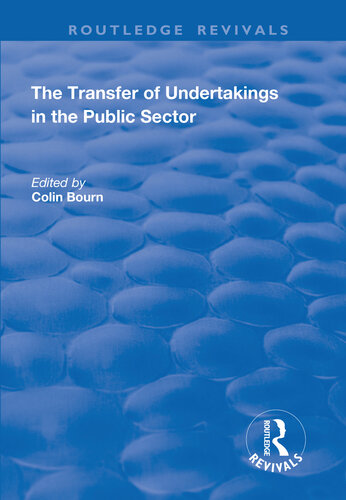 The Transfer of Undertakings in the Public Sector