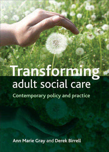 Transforming adult social care