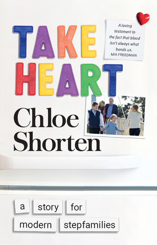 Take Heart: A Story for Modern Stepfamilies