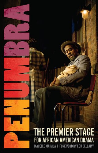 Penumbra: The Premier Stage for African American Drama