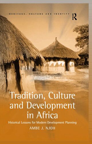 Tradition, Culture and Development in Africa