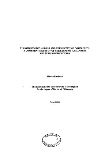 The distributed author and the poetics of complexity: a comparative study of the sagas of Icelanders and Serbian epic poetry