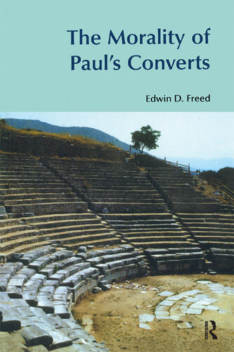 The Morality of Paul's Converts