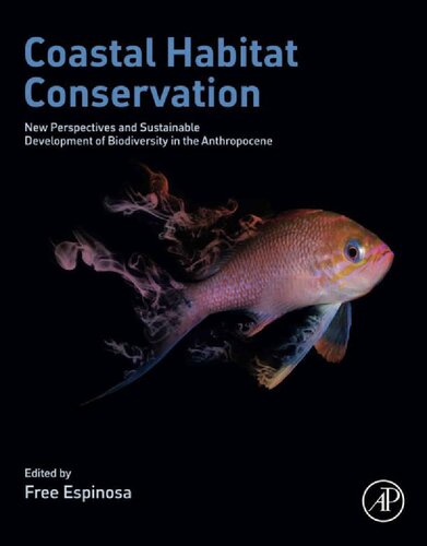 Coastal Habitat Conservation: New Perspectives and Sustainable Development of Biodiversity in the Anthropocene