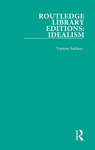 Routledge Library Editions: Idealism, 4-Volume Set