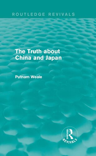 The Truth about China and Japan (Routledge Revivals)