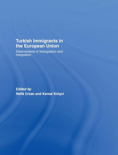 Turkish Immigrants in the European Union
