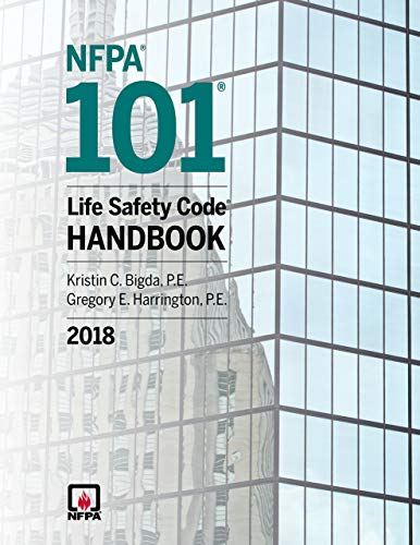 NFPA 101, Life Safety Code Handbook 2019 edition