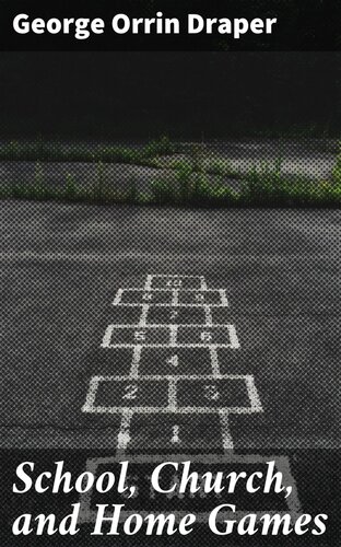 School, Church, and Home Games