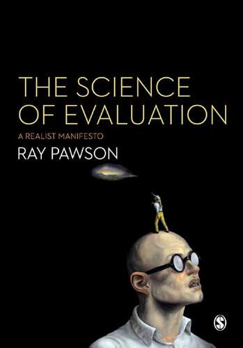 The Science of Evaluation: A Realist Manifesto
