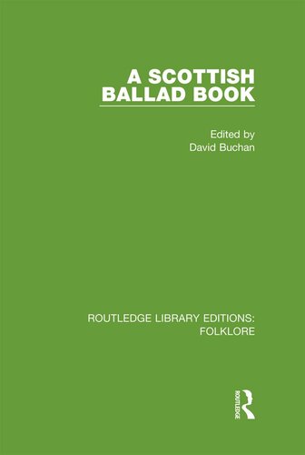A Scottish Ballad Book (RLE Folklore)