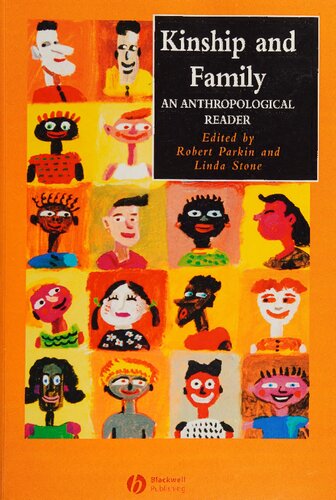 Kinship and Family: An Anthropological Reader