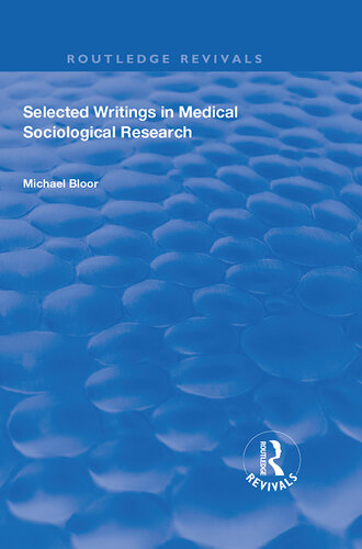 Selected Writings in Medical Sociological Research