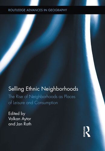 Selling Ethnic Neighborhoods