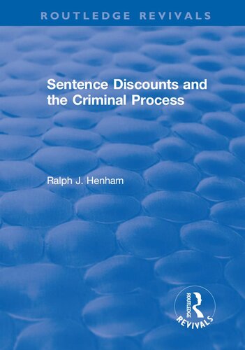 Sentence Discounts and the Criminal Process