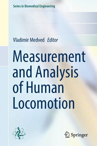Measurement and Analysis of Human Locomotion