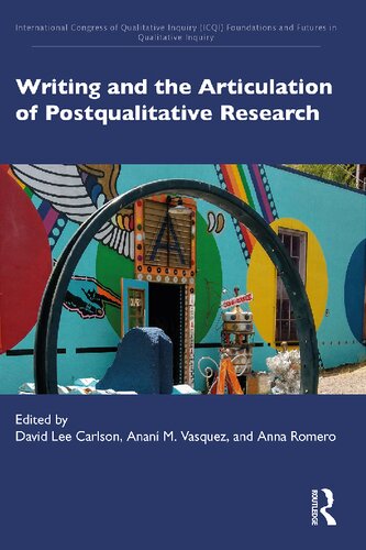 Writing and the Articulation of Postqualitative Research