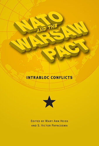 NATO and the Warsaw Pact: Intrabloc Conflicts
