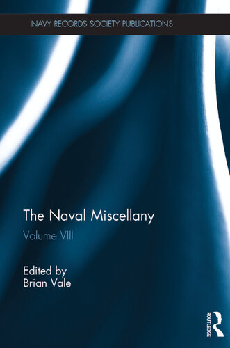 The Naval Miscellany: Volume VIII