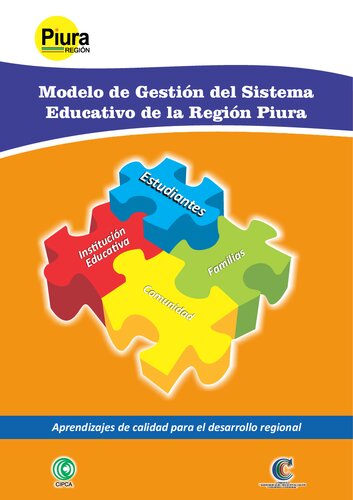 Modelo de Gestión del Sistema Educativo de la Región Piura. Aprendizajes de calidad para el desarrollo regional