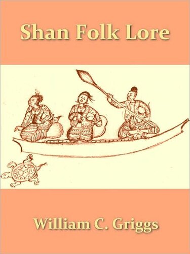 Shan Folk Lore Stories from the Hill and Water Country