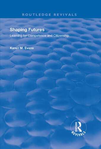 Shaping Futures: Learning for Competence and Citizenship