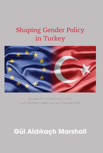 Shaping Gender Policy in Turkey