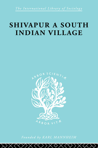 Shivapur: A South Indian Village