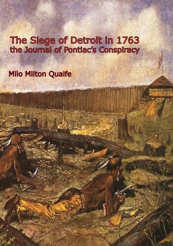The Siege of Detroit in 1763