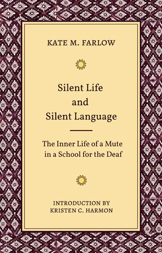 Silent Life and Silent Language